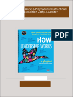 Download full How Leadership Works A Playbook for Instructional Leaders 1st Edition Cathy J. Lassiter ebook all chapters