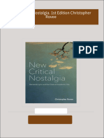 New Critical Nostalgia. 1st Edition Christopher Rovee All Chapters Instant Download