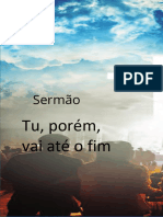 TU, PORÉM, VAI ATÉ O FIM