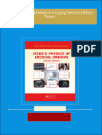 Webb s Physics of Medical Imaging Second Edition Flower all chapter instant download