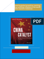 Complete Download China catalyst powering global growth by reaching the fastest growing consumer markets in the world 1st Edition David M. Holloman PDF All Chapters