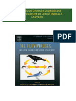 Get The Flaviviruses Detection Diagnosis and Vaccine Development 1st Edition Thomas J. Chambers free all chapters