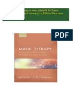 Music therapy in mental health for illness management and recovery 1st Edition Silverman All Chapters Instant Download