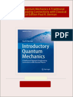 Introductory Quantum Mechanics A Traditional Approach Emphasizing Connections with Classical Physics 1st Edition Paul R. Berman All Chapters Instant Download