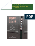 Full download Smutty Little Movies The Creation and Regulation of Adult Video 1st Edition Peter Alilunas pdf docx