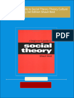 Get A Beginner s Guide to Social Theory Theory Culture Society 1st Edition Shaun Best PDF ebook with Full Chapters Now