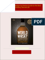 World Whisky A Nation by Nation Guide to the Best Distillery Secrets Dk All Chapters Instant Download