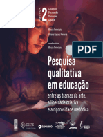 Pesquisa qualitativa em educação: entre as tramas da arte, a liberdade criativa e a rigorosidade metódica