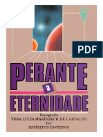 Perante a Eternidade - Vera Lúcia Marinzeck de Carvalho