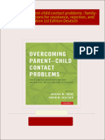 Full download Overcoming parent-child contact problems : family-based interventions for resistance, rejection, and alienation 1st Edition Deutsch pdf docx