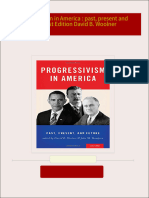 PDF Progressivism in America : past, present and future 1st Edition David B. Woolner download