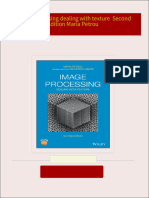 Full download Image processing dealing with texture  Second Edition Maria Petrou pdf docx