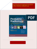 Immediate download Pediatric Radiology Practical Imaging Evaluation of Infants and Children Edward Lee ebooks 2024