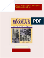 No Place for a Woman The Struggle for Suffrage in the Wild West Chris Enss 2024 Scribd Download