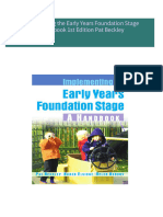 Download Full Implementing the Early Years Foundation Stage A Handbook 1st Edition Pat Beckley PDF All Chapters