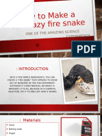 How to Make a Crazy Fire Snake