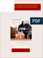 Download Full Curated stories : the political uses and misuses of storytelling 1st Edition Sujatha Fernandes PDF All Chapters