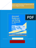 Download Full Automated Rendezvous and Docking of Spacecraft 1st Edition Wigbert Fehse PDF All Chapters