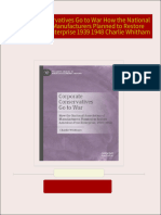 Corporate Conservatives Go to War How the National Association of Manufacturers Planned to Restore American Free Enterprise 1939 1948 Charlie Whitham All Chapters Instant Download