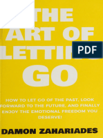 The Art of Letting GO_ How to Let Go of the Past, Look -- Damon Zahariades -- The Art of Living Well, United States, 2022 -- Independently Published -- 9780578315294 -- 2c19d222381650f519602830523c474e -- Anna’s Archive