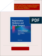 Instant Download Regenerative Medicine and Plastic Surgery Elements Research Concepts and Emerging Technologies Dominik Duscher (Editor) PDF All Chapters