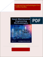 Complete Download Asset maintenance engineering methodologies First Edition Farinha PDF All Chapters