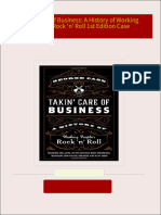 Takin' Care of Business: A History of Working People's Rock 'n' Roll 1st Edition Case All Chapters Instant Download