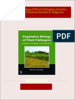 Population Biology of Plant Pathogens Genetics Ecology and Evolution Michael G. Milgroom All Chapters Instant Download