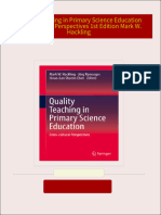 Instant Access to Quality Teaching in Primary Science Education Cross cultural Perspectives 1st Edition Mark W. Hackling ebook Full Chapters