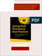 Download Full Spring Boot Persistence Best Practices: Optimize Java Persistence Performance in Spring Boot Applications 1st Edition Anghel Leonard PDF All Chapters