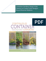 Complete Download Continuous Container Gardens Swap in the Plants of the Season to Create Fresh Designs Year Round Roanne Robbins PDF All Chapters