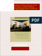 Holocaust Education in Primary Schools in the Twenty-First Century: Current Practices, Potentials and Ways Forward Claus-Christian W. Szejnmann 2024 scribd download