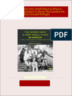 Instant ebooks textbook The World and a Very Small Place in Africa A History of Globalization in Niumi The Gambia 4th Edition Donald R Wright download all chapters