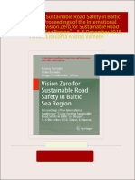 Download Vision Zero for Sustainable Road Safety in Baltic Sea Region: Proceedings of the International Conference “Vision Zero for Sustainable Road Safety in Baltic Sea Region”, 5–6 December 2018, Vilnius, Lithuania Andras Varhelyi ebook All Chapters PDF