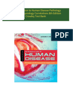 Get An Introduction to Human Disease Pathology and Pathophysiology Correlations 8th Edition Crowley Test Bank free all chapters