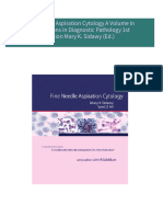 Get Fine Needle Aspiration Cytology A Volume in Foundations in Diagnostic Pathology 1st Edition Mary K. Sidawy (Ed.) free all chapters