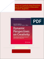 Full Download Dynamic Perspectives on Creativity New Directions for Theory Research and Practice in Education Ronald A. Beghetto PDF DOCX