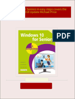 Instant Download Windows 10 for Seniors in easy steps covers the April 2018 Update Michael Price PDF All Chapters