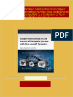 Adaptive Identification and Control of Uncertain Systems with Nonsmooth Dynamics: New Modelling and Control Methods Applied to a Collection of Non-Smooth Systems Na J. all chapter instant download