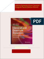 Classical and Quantum Dynamics From Classical Paths to Path Integrals Fourth Edition Dittrich 2024 Scribd Download