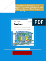 Download full Fusion An Introduction to the Physics and Technology of Magnetic Confinement Fusion Second Completely Revised and Enlarged edition Weston M. Stacey ebook all chapters