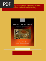 The Art of Hunger: Aesthetic Autonomy and the Afterlives of Modernism Alys Moody All Chapters Instant Download