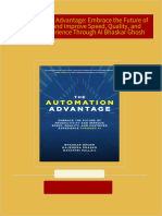 Download ebooks file The Automation Advantage: Embrace the Future of Productivity and Improve Speed, Quality, and Customer Experience Through AI Bhaskar Ghosh all chapters