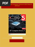 Get 5 Steps to a 5: AP Computer Science A 2022 Dean R. Johnson PDF ebook with Full Chapters Now