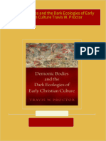 Instant Download Demonic Bodies and the Dark Ecologies of Early Christian Culture Travis W. Proctor PDF All Chapters