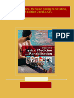 Braddom's Physical Medicine and Rehabilitation, Sixth Edition David X. Cifu all chapter instant download