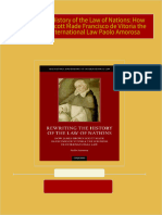 Full download Rewriting the History of the Law of Nations: How James Brown Scott Made Francisco de Vitoria the Founder of International Law Paolo Amorosa pdf docx