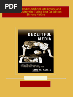 Instant Access to Deceitful Media: Artificial Intelligence and Social Life after the Turing Test 1st Edition Simone Natale ebook Full Chapters