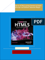 The Essential Guide to HTML5 Using Games to learn HTML5 and JavaScript 1st Edition Jeanine Meyer 2024 scribd download