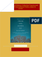 Instant ebooks textbook From the Ashes of History: Collective Trauma and the Making of International Politics Adam B. Lerner download all chapters